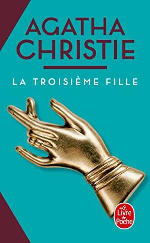 La troisième fille