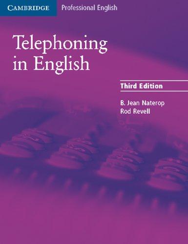 Telephoning in English - Third Edition. Student' Book. Intermediate to Upper Intermediate: Telephoning in English. Students Book