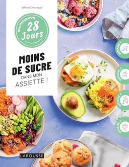 Moins de sucre dans mon assiette !