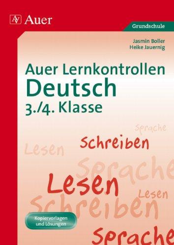 Auer Lernkontrollen Deutsch, Klasse 3/4: Mit Kopiervorlagen und Lösungen