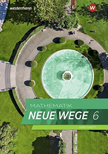 Mathematik Neue Wege SI / Ausgabe 2019 für Nordrhein-Westfalen: Mathematik Neue Wege SI - Ausgabe 2019 für das G9 in Nordrhein-Westfalen: Arbeitsheft 6 mit Lösungen