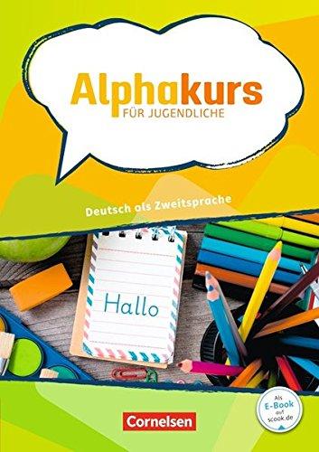 Alphakurs für Jugendliche / Kursbuch