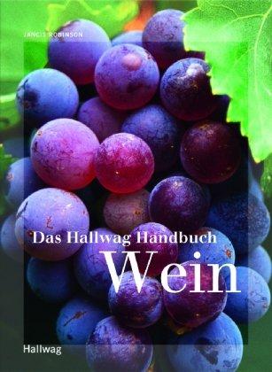 Das Hallwag Handbuch Wein