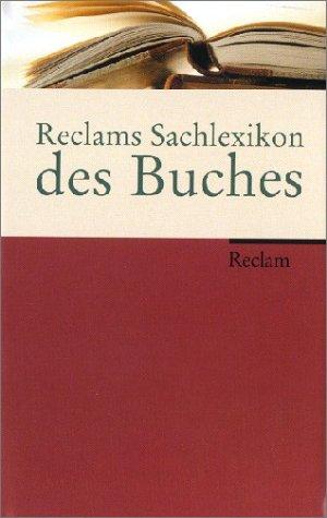 Reclams Sachlexikon des Buches