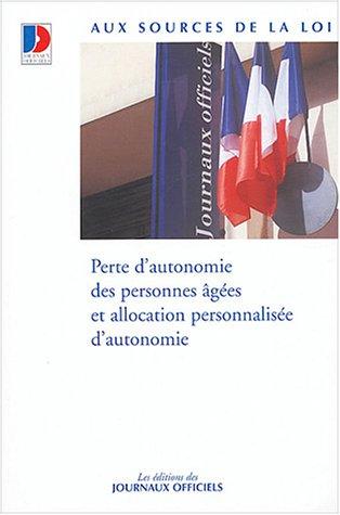 Perte d'autonomie des personnes agées et allocation personnalisée d'autonomie