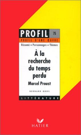 A la recherche du temps perdu, Proust