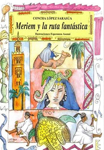 Meriem y la ruta fantástica