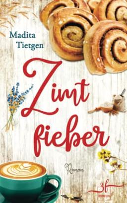 Zimtfieber (Irland – Von Cider bis Liebe)