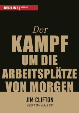 Der Kampf um die Arbeitsplätze von morgen