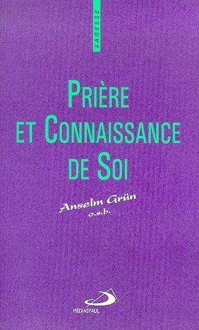 Prière et connaissance de soi