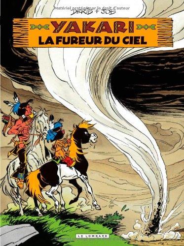 Yakari. Vol. 22. La fureur du ciel