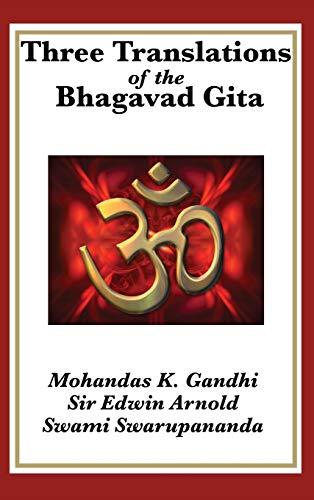 Three Translations of the Bhagavad Gita