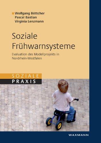 Soziale Frühwarnsysteme: Evaluation des Modellprojekts in Nordrhein-Westfalen