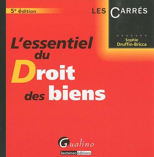 L'essentiel du droit des biens