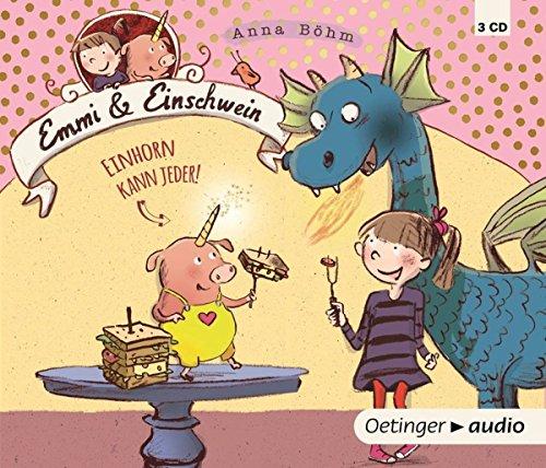 Emmi und Einschwein. Einhorn kann jeder! (3CD): Band 1, gekürzte Lesung, ca. 150 Min.