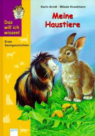 Das will ich wissen, Meine Haustiere