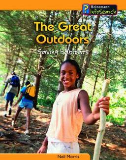 You Can Save Planet The Great Outdoors: Saving Habitats HB (You Can Save the Planet)