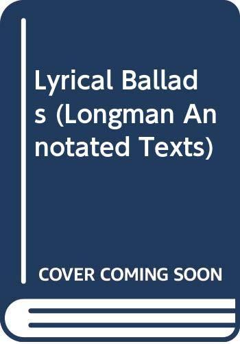 Lyrical Ballads (Longman Annotated Texts)