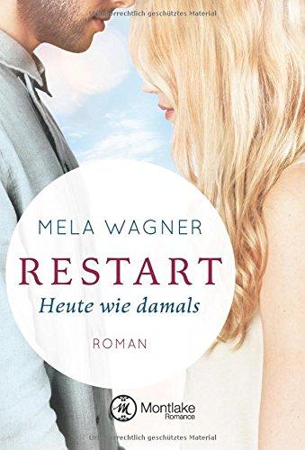 Restart - Heute wie damals