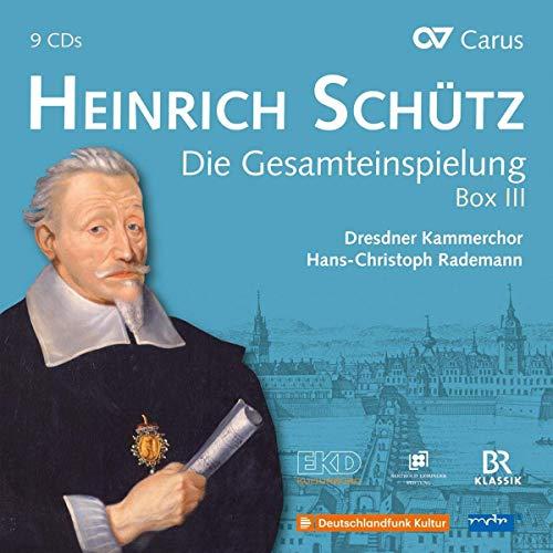 Schütz: Die Gesamteinspielung Vol.3