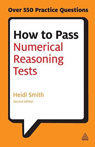 How to Pass Numerical Reasoning Tests: A Step-by-Step Guide to Learning Key Numeracy Skills (Testing)