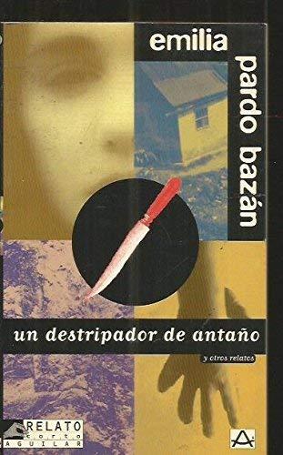 UN Destripador De Antano (Relatos Cortos - Short Stories)