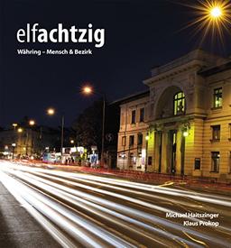 elfachtzig: Währing - Mensch & Bezirk