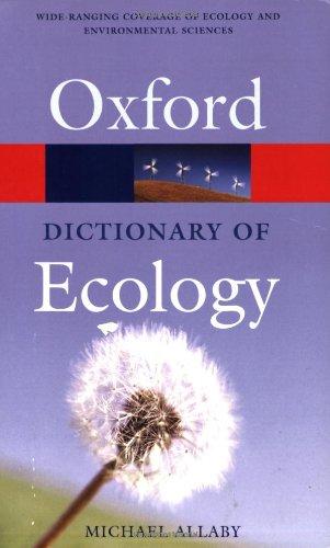 Dictionary of Ecology (Oxford Paperback Reference)