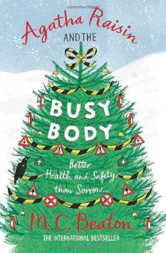 Agatha Raisin and the Busy Body