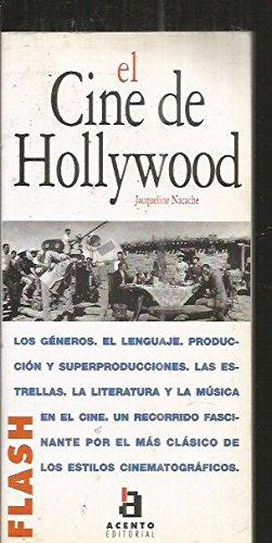 Flash-Acento Editorial: El cine de Hollywood