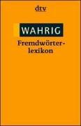 Wahrig Fremdwörter-Lexikon.