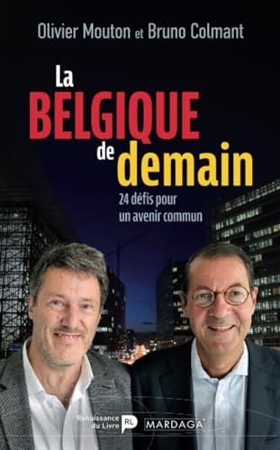 La Belgique de demain : 24 défis pour un avenir commun