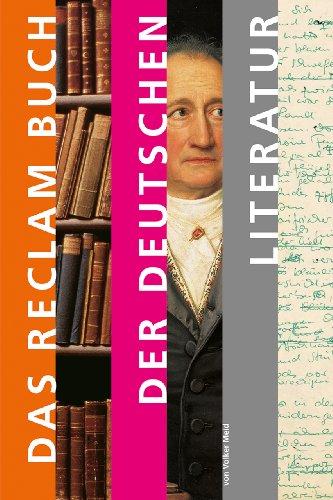 Das Reclam Buch der deutschen Literatur