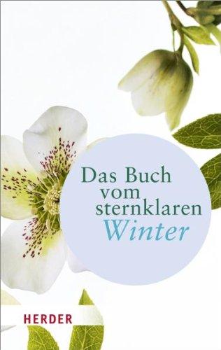 Das Buch vom sternklaren Winter (HERDER spektrum)