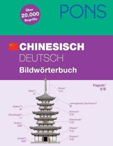 PONS Bildwörterbuch Chinesisch: Chinesisch/Deutsch