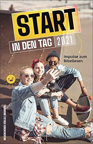 Start in den Tag 2021: Impulse zum Bibellesen