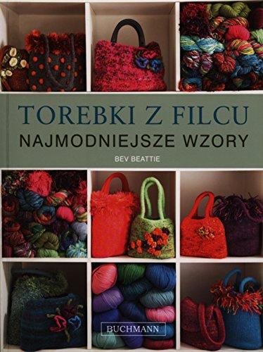 Torebki z filcu: Najmodniejsze wzory