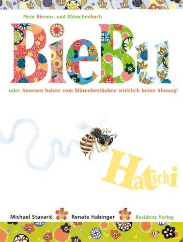 BieBu: Mein Bienen- und Blümchenbuch