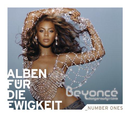 Dangerously in Love (Alben für die Ewigkeit)