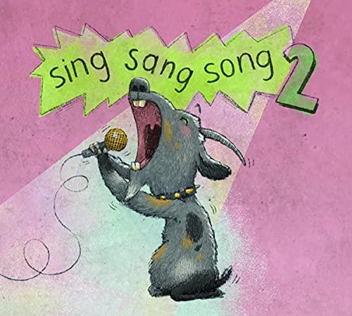 Sing Sang Song 2