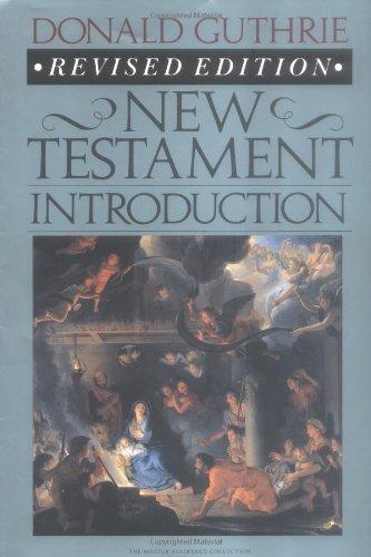 New Testament Introduction: A New Strategy for Unreached Peoples (Master Reference Collection)