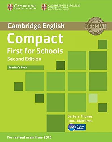 Compact First for Schools: Teacher's Book