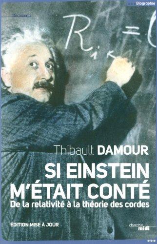 Si Einstein m'était conté