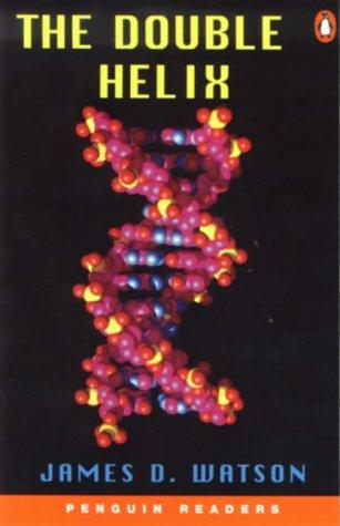 The Double Helix: Personal Account of the Discovery of the Structure of DNA (Penguin Joint Venture Readers)