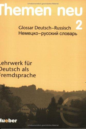 Themen neu, 3 Bde, Glossar Deutsch-Russisch, neue Rechtschreibung, Bd. 2