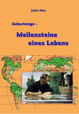 Meilensteine des Lebens