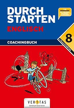 Durchstarten - Englisch - Neubearbeitung 2012: 8. Schuljahr - Coachingbuch inkl. Lösungsheft und Audio-CD