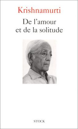 De l'amour et de la solitude