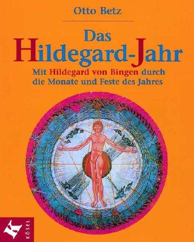 Das Hildegard- Jahr