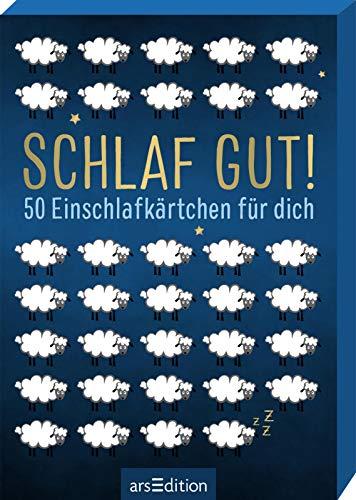 Schlaf gut!: 50 Einschlafkärtchen für dich